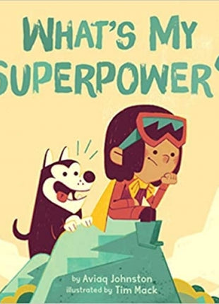 What's My Superpower?