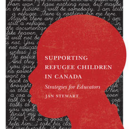 Supporting Refugee Children In Canada: Strategies for Educators
