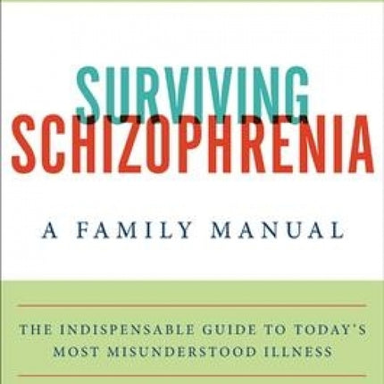 Surviving Schizophrenia