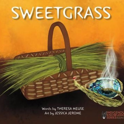 Sweetgrass