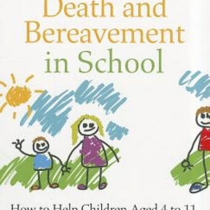Talking About Death and Bereavement in School