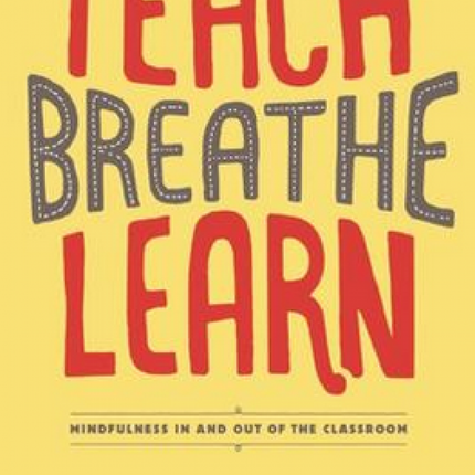 Teach, Breathe, Learn