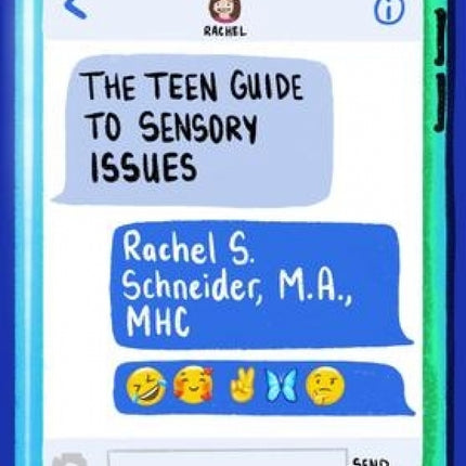 Teen Guide to Sensory Issues
