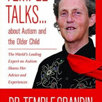 Temple Talks about Autism and the Older Child
