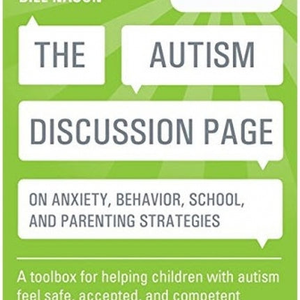 Autism Discussion Page on Anxiety, Behavior, School, and Parenting Strategies