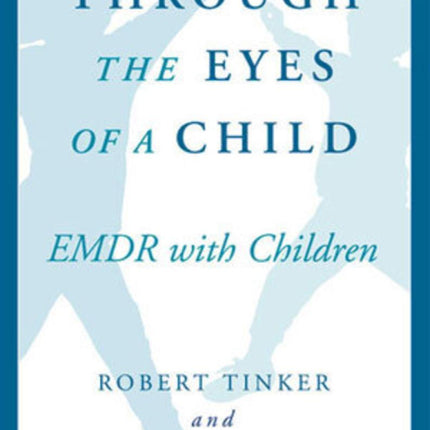 Through the Eyes of a Child