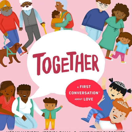 Together: A First Conversation About Love