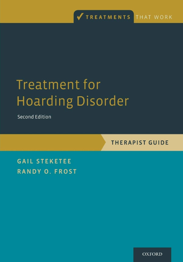 Treatment for Hoarding Disorder: Therapist Guide