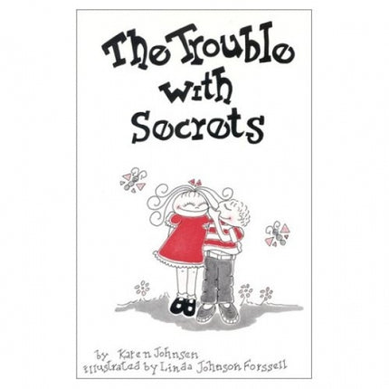 Trouble With Secrets