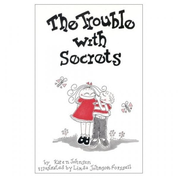 Trouble With Secrets