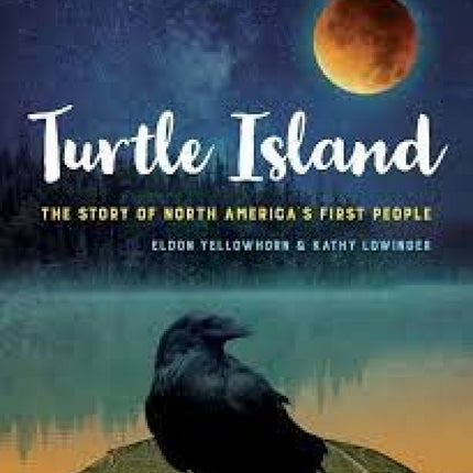 Turtle Island: The Story of North America's First People