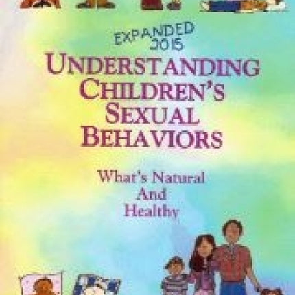Understanding Children's Sexual Behaviors