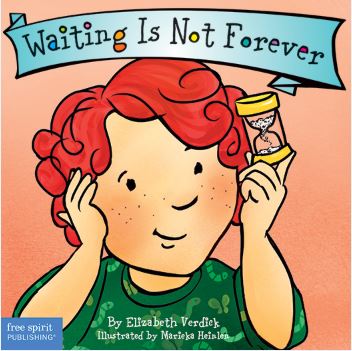 Waiting Is Not Forever - Board Book