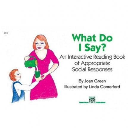 What Do I Say? Interactive Reading Book