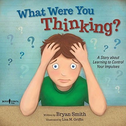 What Were You Thinking?