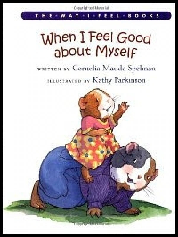 When I Feel Good About Myself