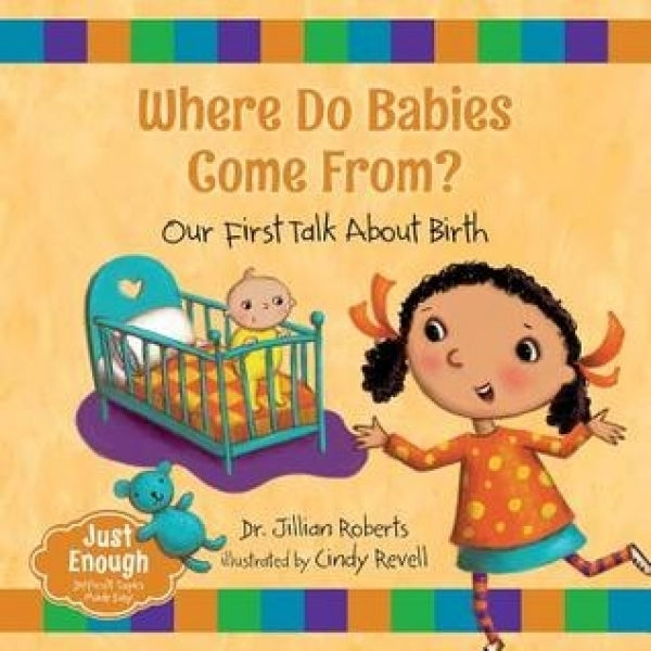 Where Do Babies Come From?