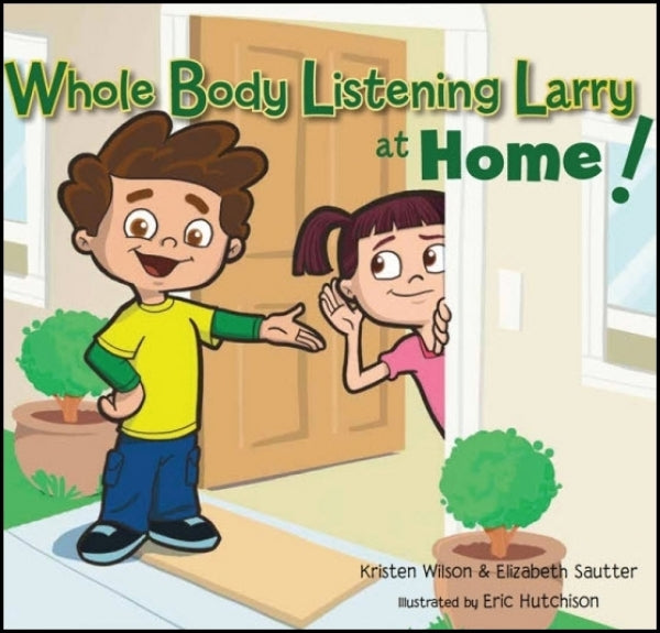 Whole Body Listening Larry at Home