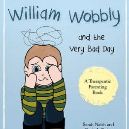 William Wobbly and the Very Bad Day