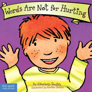 Words Are Not For Hurting - Board Book