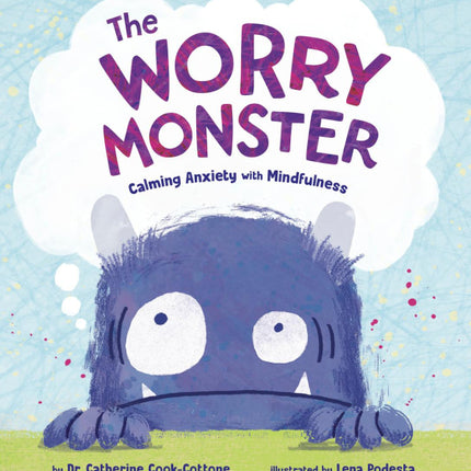 The Worry Monster