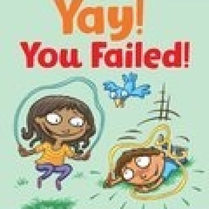 Yay! You Failed!