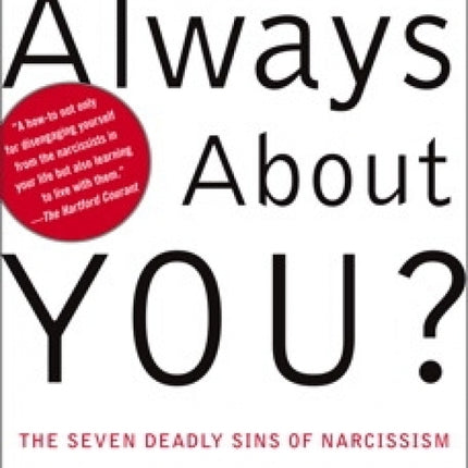Why is it Always About You?