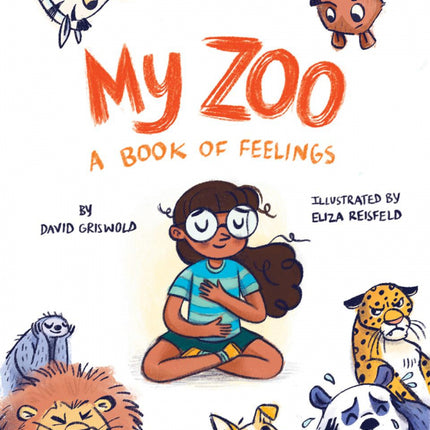 My Zoo: A Book of Feelings