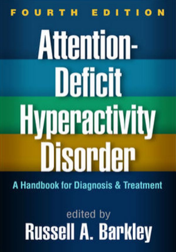 Attention-Deficit Hyperactivity Disorder (4th Edition)